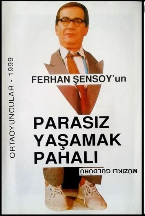 Parasız Yaşamak Pahalı (фильм)