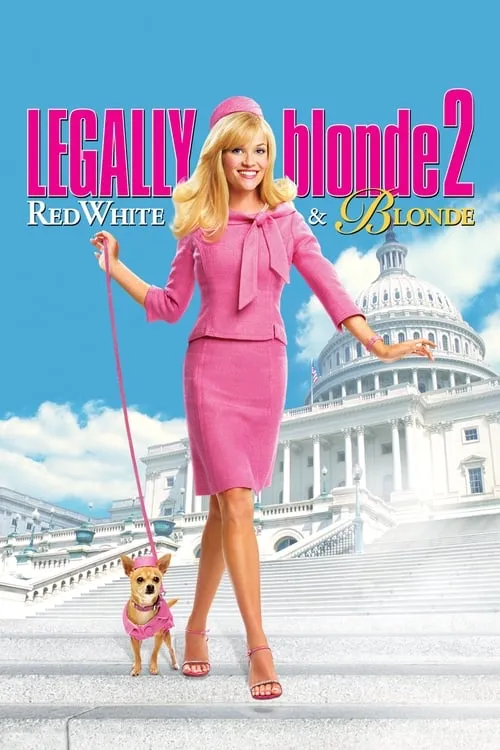 Legally Blonde 2: Red, White & Blonde (movie)