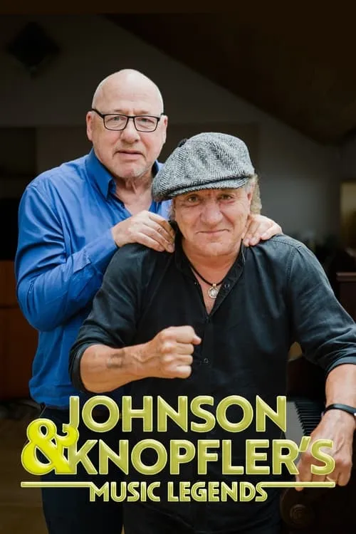 Johnson and Knopfler’s Music Legends (сериал)