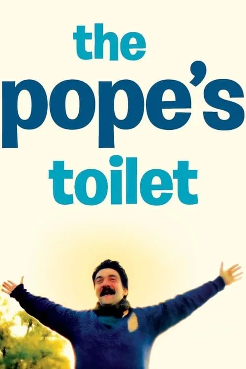The Pope's Toilet (movie)