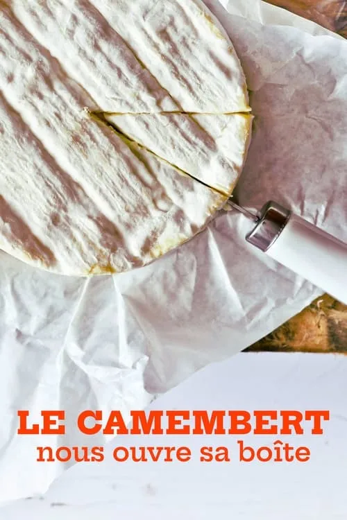 Le camembert nous ouvre sa boîte (фильм)