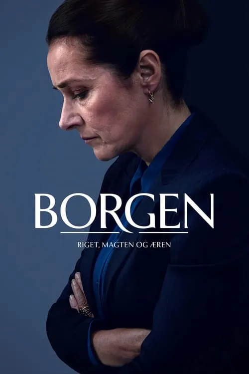 Borgen - Riget, Magten og Æren (сериал)