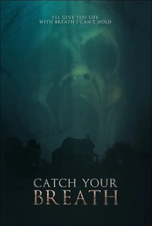 Catch Your Breath (movie)