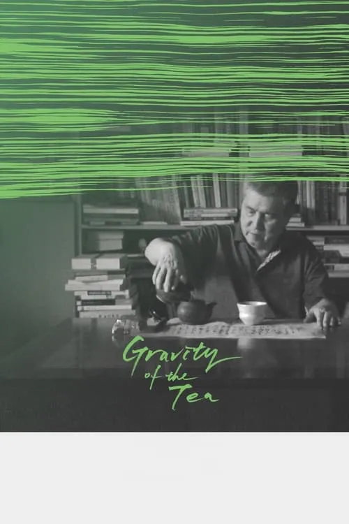 Gravity of the Tea (movie)