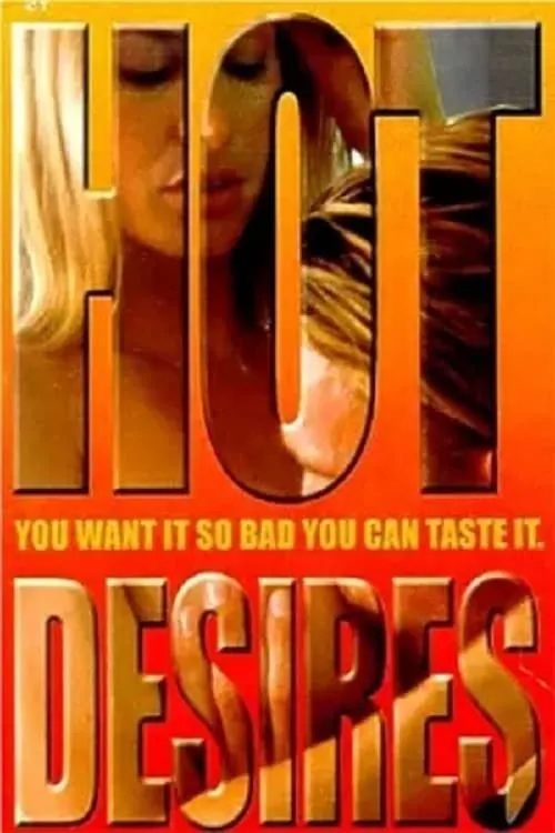 Hot Desires (movie)