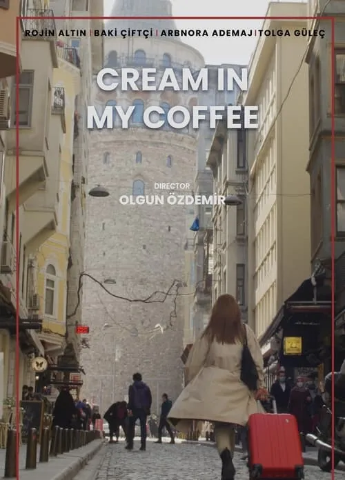 Cream in my Coffee (movie)