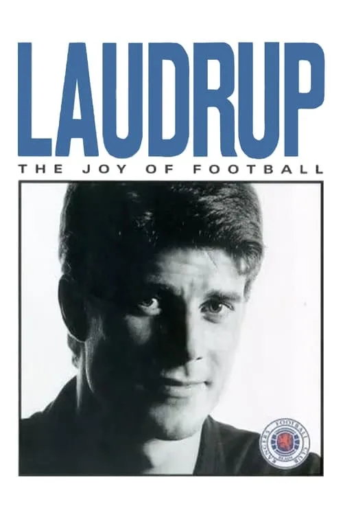 Laudrup - The Joy Of Football (фильм)