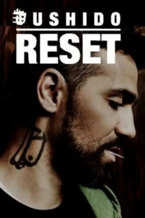 Bushido - RESET (сериал)