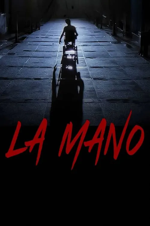 La Mano (movie)