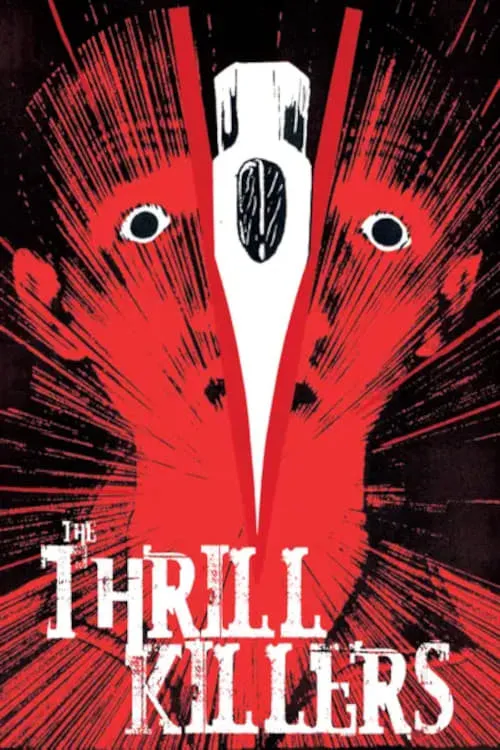 The Thrill Killers (movie)