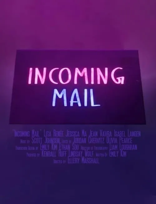 Incoming Mail (movie)