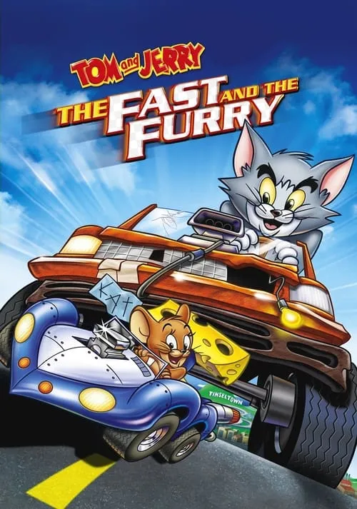 Tom and Jerry: The Fast and the Furry (movie)
