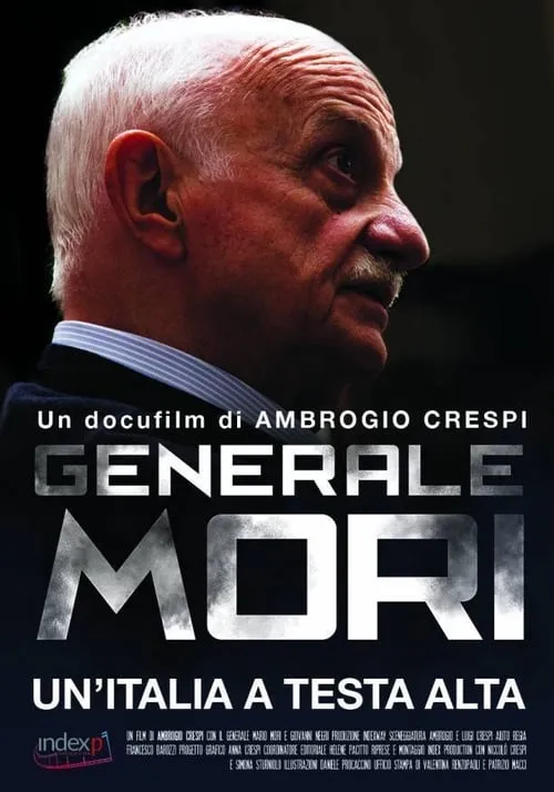 Generale Mori. Un'Italia a testa alta (movie)