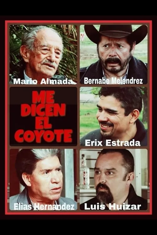 Me Dicen El Coyote (movie)