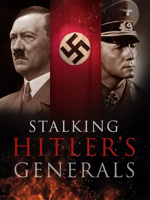 Stalking Hitler's Generals (фильм)