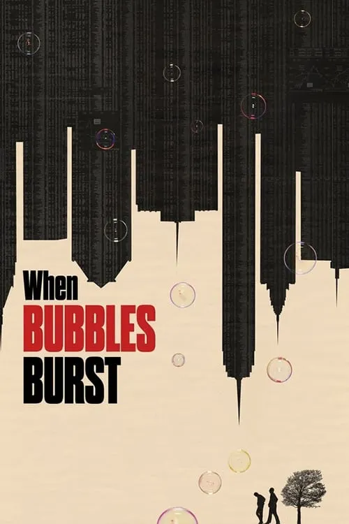 When Bubbles Burst (movie)