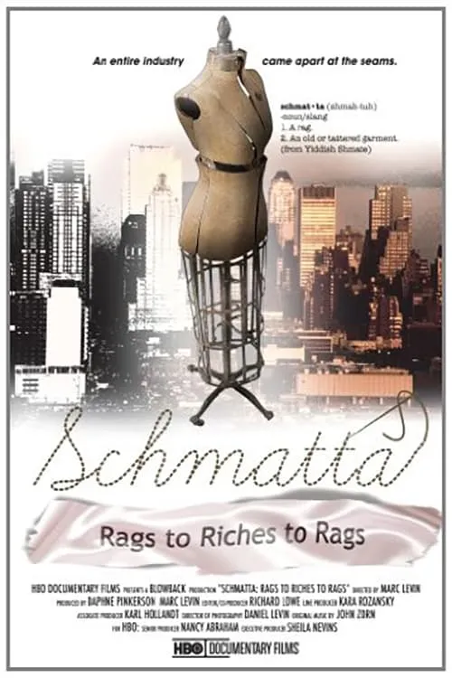 Schmatta: Rags to Riches to Rags (фильм)