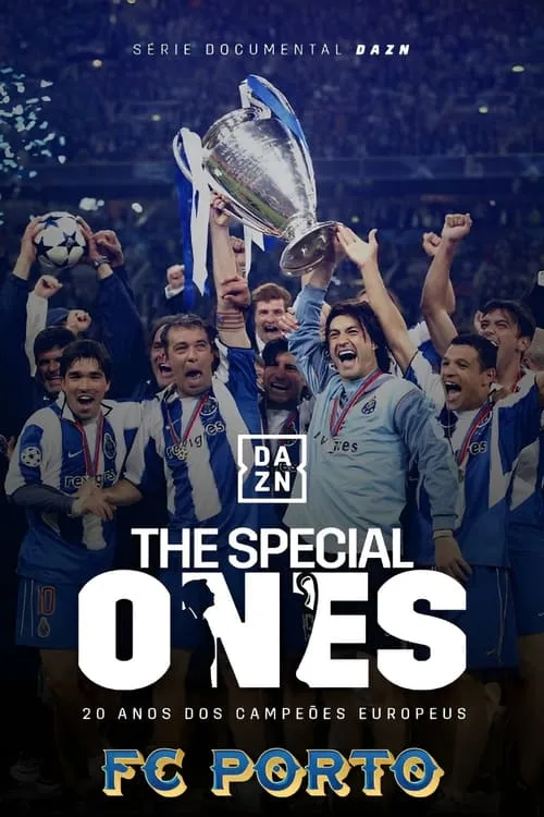 F.C. Porto - The Special Ones (series)