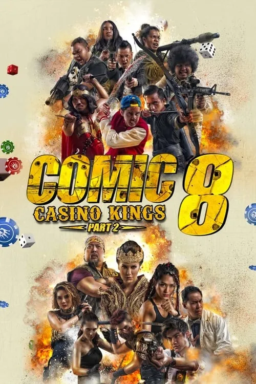 Comic 8: Casino Kings - Part 2 (movie)