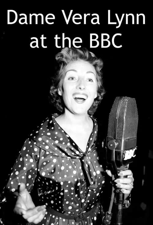 Dame Vera Lynn at the BBC (movie)