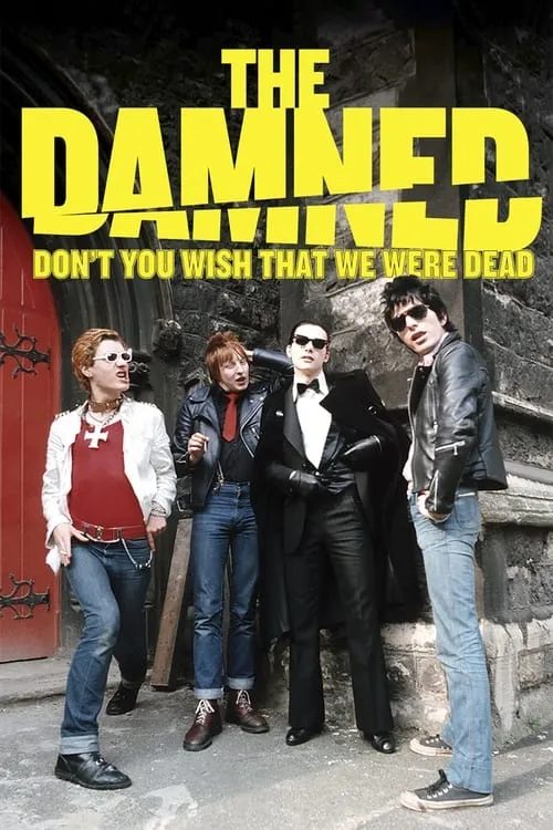 The Damned: Don't You Wish That We Were Dead (фильм)