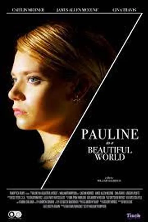 Pauline in a Beautiful World (movie)