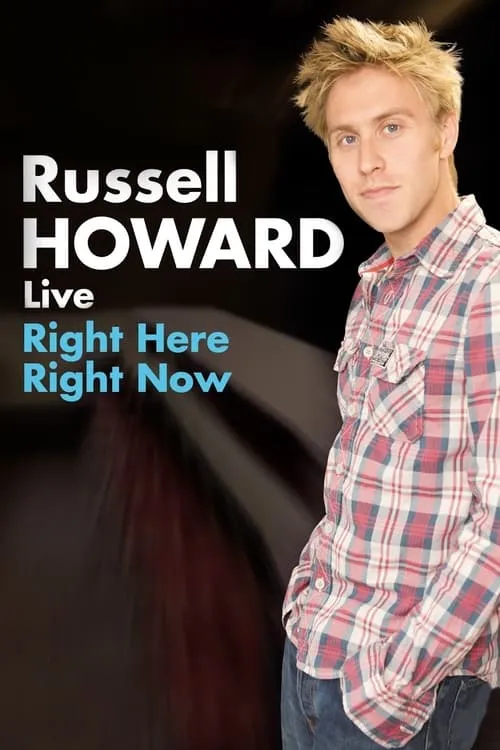 Russell Howard: Right Here Right Now (movie)