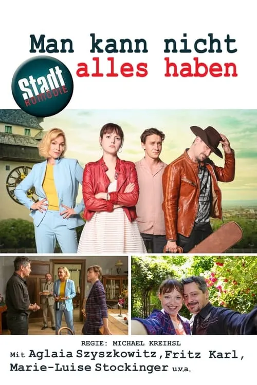 Man kann nicht alles haben (movie)