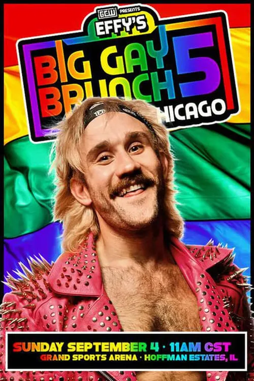 GCW Effy's Big Gay Brunch 5 (movie)