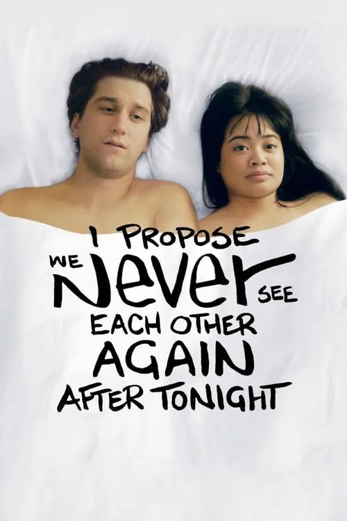 I Propose We Never See Each Other Again After Tonight (movie)