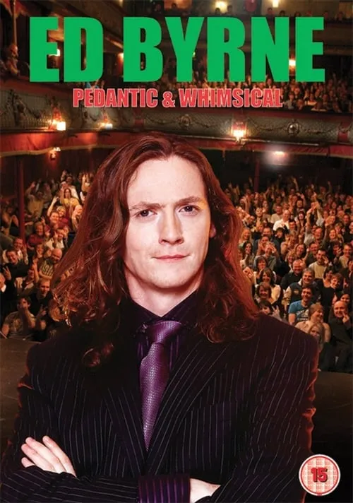 Ed Byrne: Pedantic & Whimsical (movie)