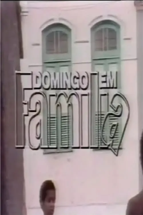 Domingo em Família (movie)