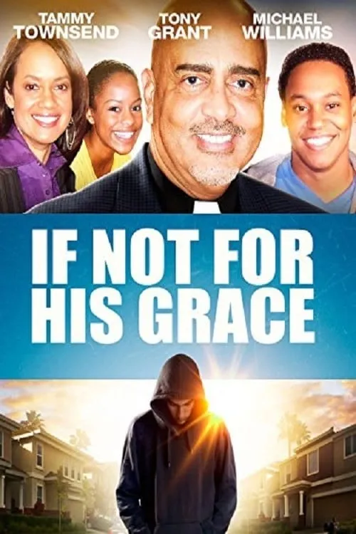 If Not for His Grace (фильм)