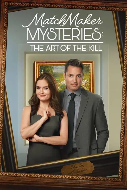 MatchMaker Mysteries: The Art of the Kill (movie)