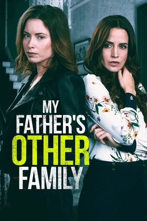 My Father's Other Family (movie)