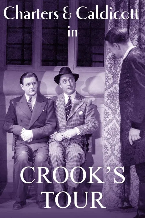 Crook's Tour (movie)