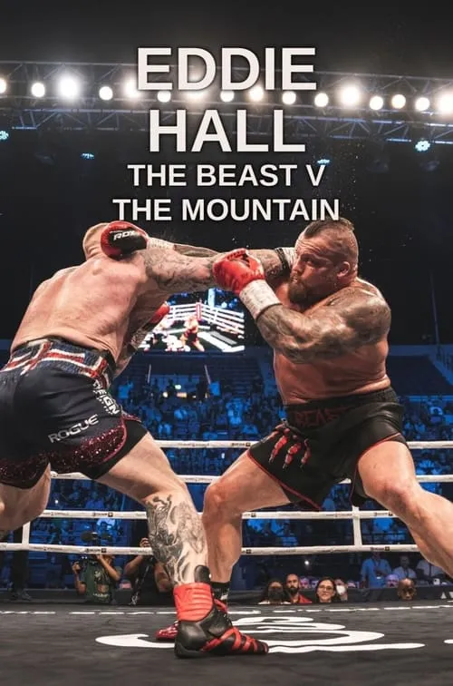 Eddie Hall: The Beast v The Mountain (movie)