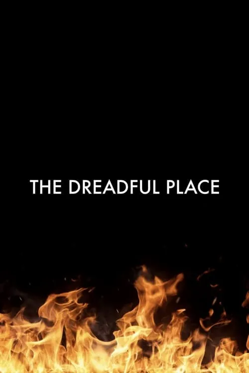 The Dreadful Place (фильм)