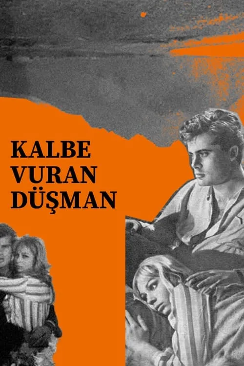 Kalbe Vuran Düşman (фильм)