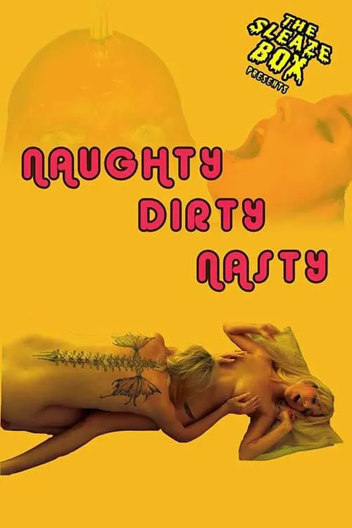 Naughty, Dirty, Nasty (movie)