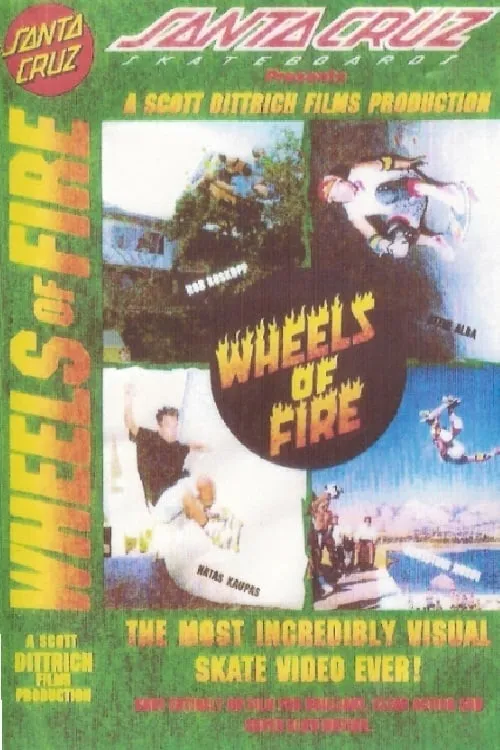 Santa Cruz Skateboards - Wheels of Fire (movie)