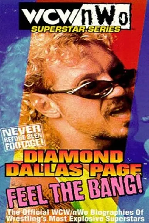 WCW/NWO Superstar Series: Diamond Dallas Page - Feel the Bang! (movie)