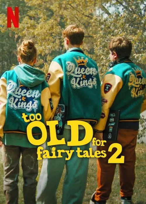 Too Old for Fairy Tales 2 (movie)