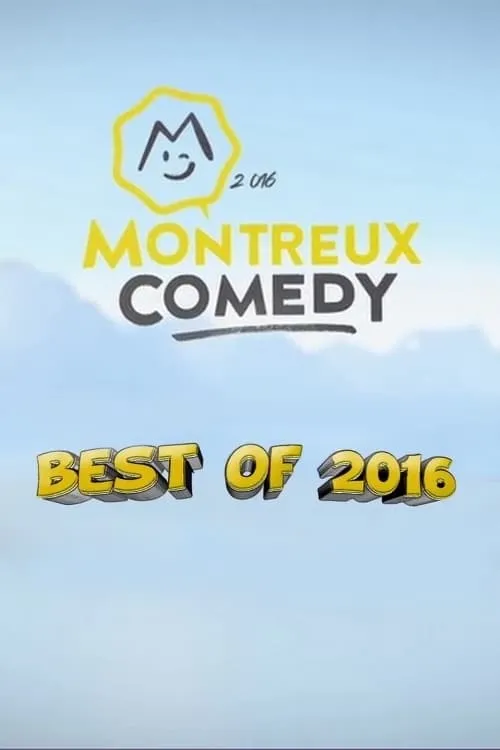 Montreux Comedy Festival 2016 - Best Of (movie)