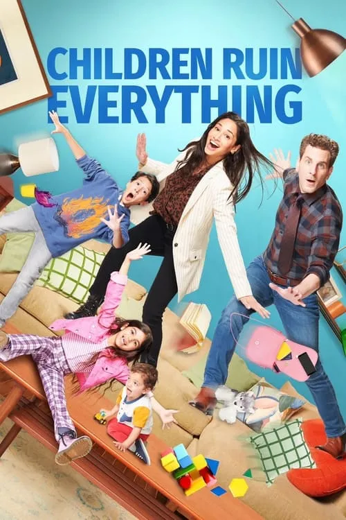 Children Ruin Everything (сериал)