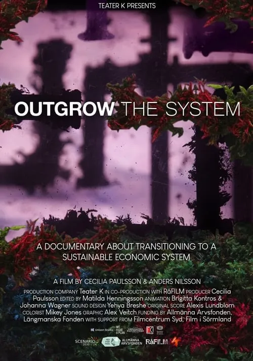 Outgrow the System (movie)