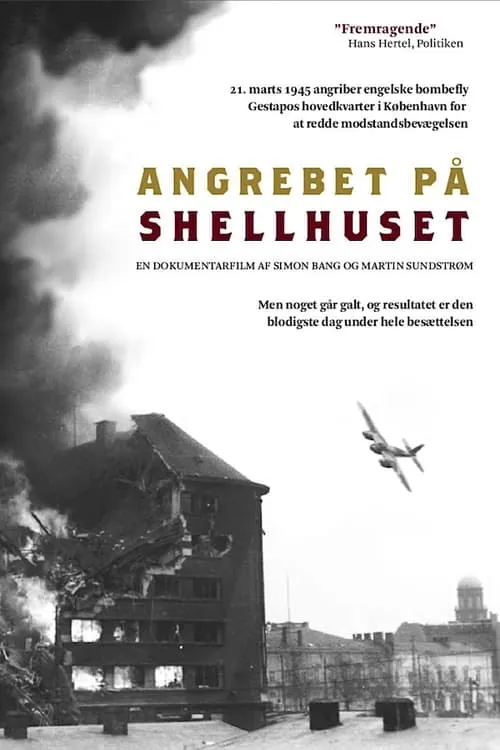 Angrebet På Shellhuset (фильм)