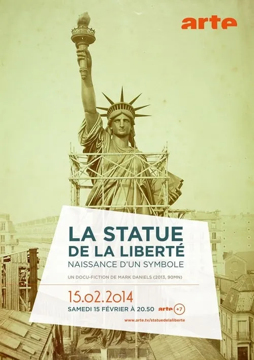 La Statue de la Liberté, naissance d'un symbole (movie)