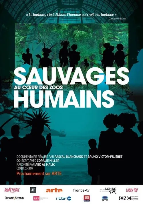 Sauvages, au cœur des zoos humains (фильм)