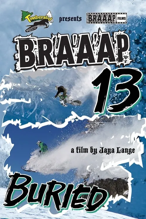 Braaap 13: Buried (movie)